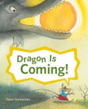 Dragon Is Coming