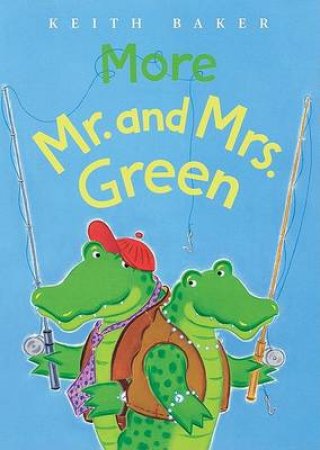 More Mr.and Mrs.green by BAKER KEITH