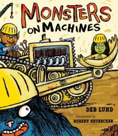 Monsters on Machines by LUND DEB