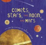 Comets Stars the Moon and Mars