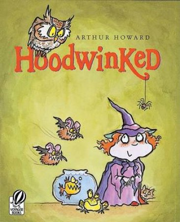 Hoodwinked by HOWARD ARTHUR