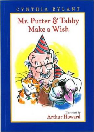 Mr. Putter and Tabby Make a Wish by RYLANT CYNTHIA