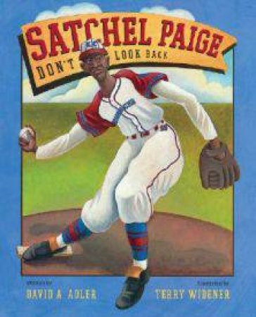 Satchel Paige by ADLER DAVID A.