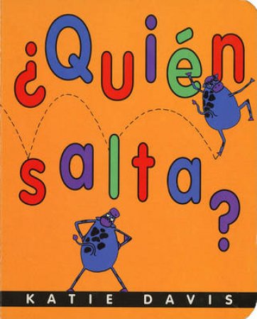 Quien Salta? by DAVIS KATIE