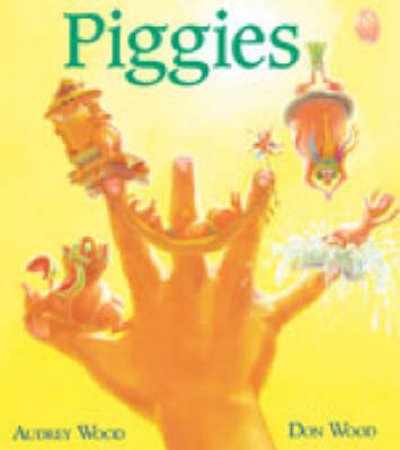 Piggies by WOOD AUDREY