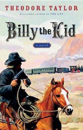 Billy the Kid by TAYLOR THEODORE