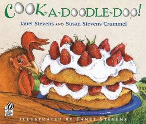 Cook-a-doodle-doo! by STEVENS JANET