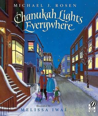 Chanukah Lights Everywhere by ROSEN MICHAEL