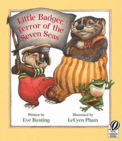 Little Badger, Terror of the Seven Seas by BUNTING EVE