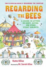 Regarding the Bees