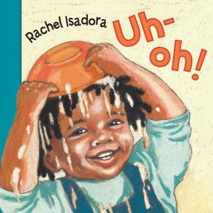 Uh-oh! by ISADORA RACHEL