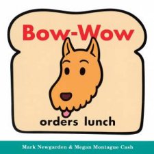 Bowwow Orders Lunch