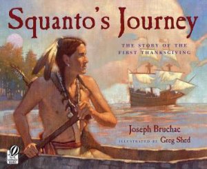 Squanto's Journey by BRUCHAC JOSEPH
