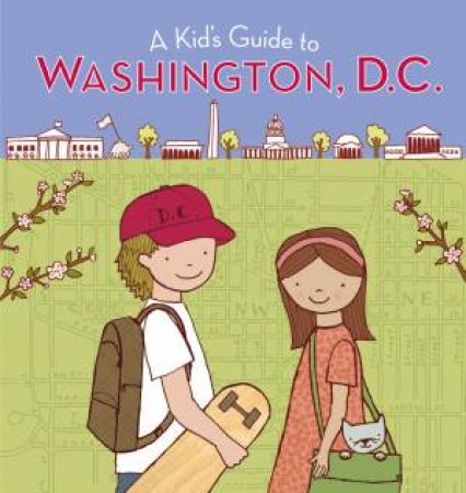 Kid's Guide to Washington, D.c. by INC HARCOURT