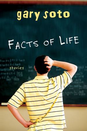 Facts of Life by SOTO GARY