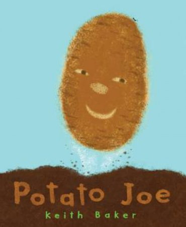 Potato Joe by BAKER KEITH