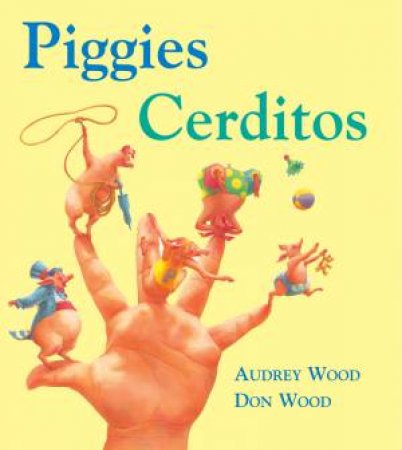 Piggies/cerditos by WOOD AUDREY
