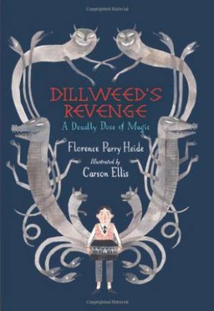 Dillweed's Revenge by HEIDE FLORENCE PARRY