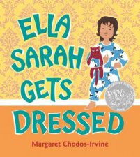 Ella Sarah Gets Dressed