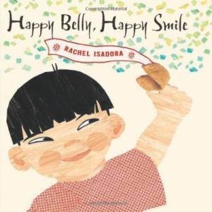Happy Belly, Happy Smile by ISADORA RACHEL