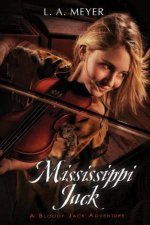 Mississippi Jack Jacky Faber 5