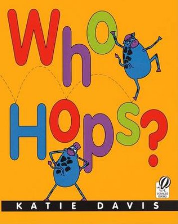 Who Hops? by DAVIS KATIE