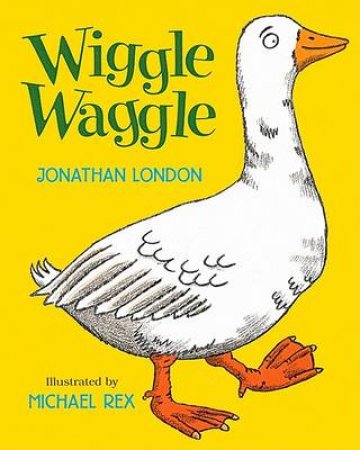 Wiggle Waggle by LONDON JONATHAN