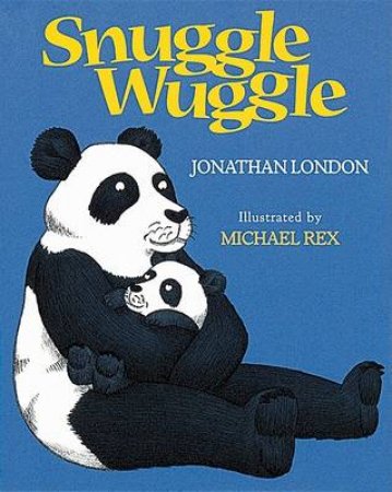 Snuggle Wuggle by LONDON JONATHAN