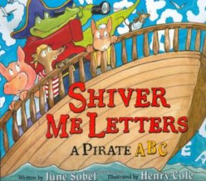 Shiver Me Letters by SOBEL JUNE