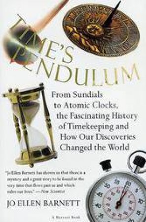 Time's Pendulum by BARNETT JO ELLEN