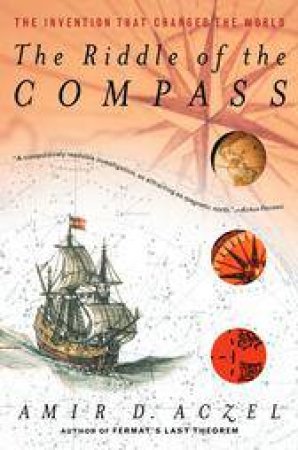 Riddle of the Compass by ACZEL AMIR D.