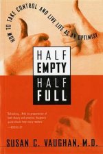 Half Empty Half Full