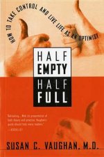Half Empty Half Full