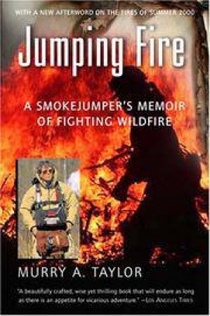 Jumping Fire by TAYLOR MURRY A.