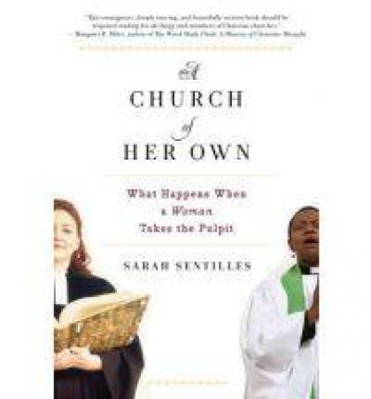 Church Of Her Own by Sarah Sentilles