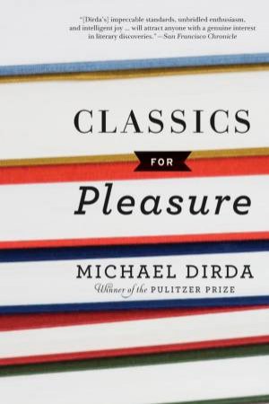 Classics for Pleasure by DIRDA MICHAEL