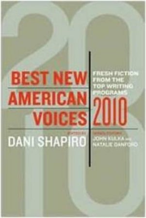 Best New American Voices 2010 by KULKA JOHN