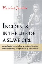 Incidents in the Life of a Slave Girl