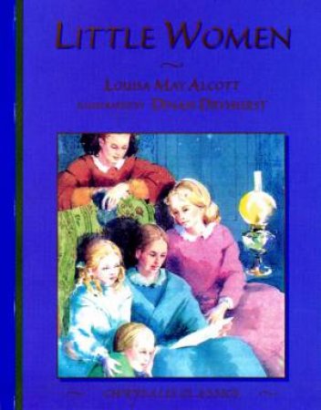 Chrysalis Classics: Little Women by Louisa May Alcott