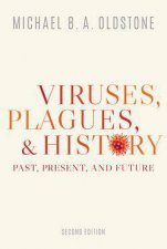Viruses Plagues and History