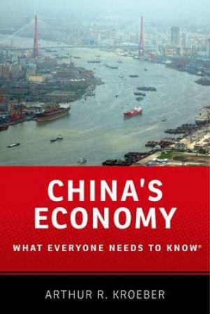 China's Economy by Arthur R. Kroeber