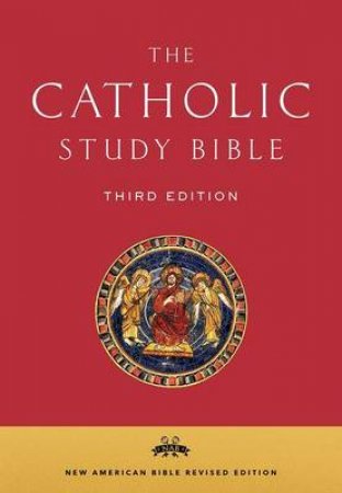 The Catholic Study Bible by Donald Senior & John J. Collins & Mary Ann Getty