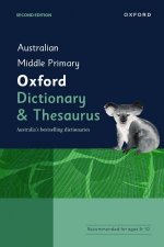 Australian Middle Primary Oxford Dictionary  Thesaurus 2nd Ed