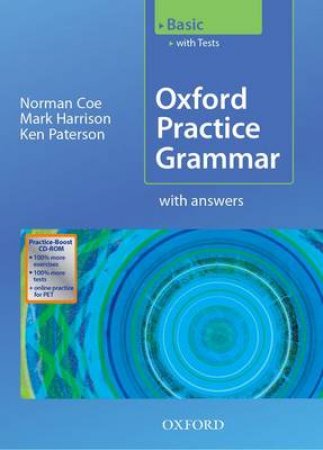 Oxford Practice Grammar Basic by Norman Coe & Mark Harrison & Ken Paterson