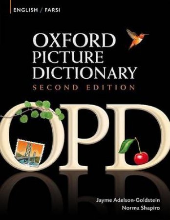 Oxford Picture Dictionary by Jayme Adelson-Goldstein & Norma Shapiro