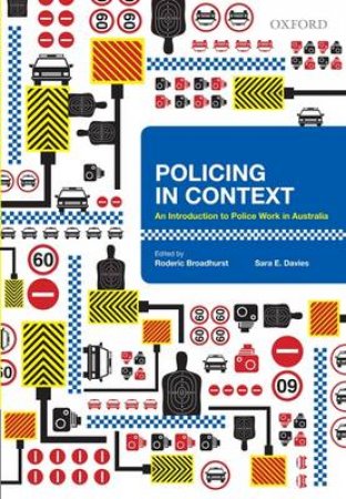 Policing in Context by Roderic Broadhurst & Sara E. Davies