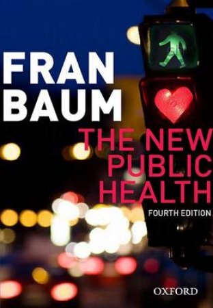 The New Public Health by Fran Baum