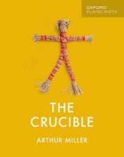 Oxford Playscripts The Crucible