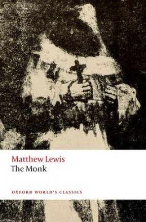 The Monk by Matthew Lewis & Howard Anderson & Nick Groom