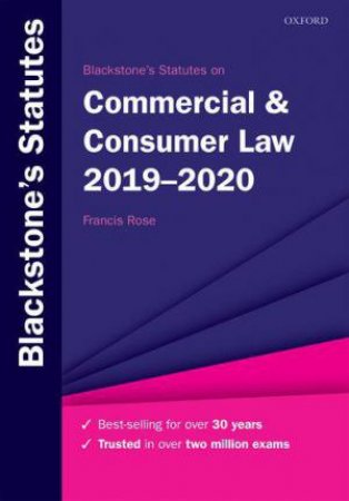 Blackstone's Statutes on Commercial & Consumer Law 2019-2020 by Unknown